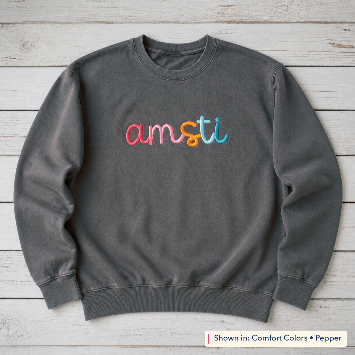 Rainbow 3D Puff Script Embroidery Sweatshirt. Shown in: Comfort Colors • Pepper.