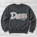 Dance Mom Glitter & Sequin Sweatshirt. Shown in: Gildan • Heather Charcoal.